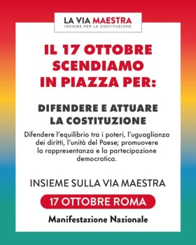 17 OTTOBRE MANIFESTAZIONE NAZIONALE "LA VIA MAESTRA"
